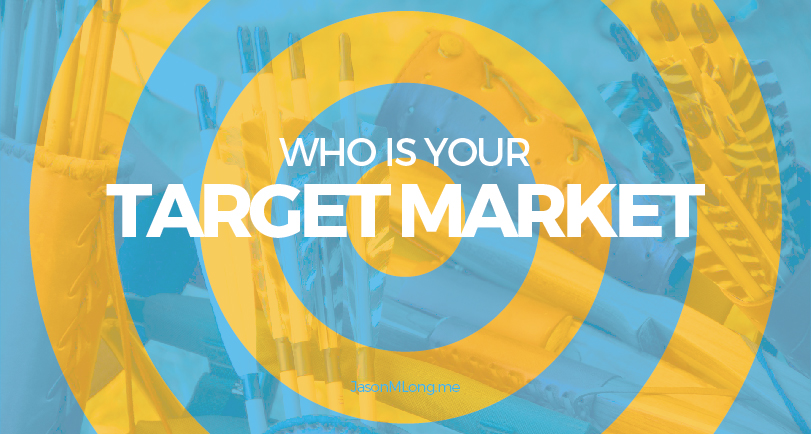 Who Is Your Target Market?